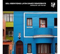 Compilation - Jeff The Fish Sol Vibrations Latin Dance [Import]
