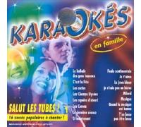 Compilation - Karaokés en famille : Salut les tubes ! Vol. 1