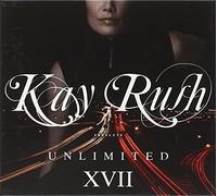 Compilation - Kay Rush Unlimited. XVII