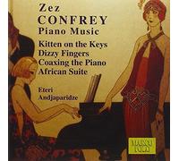 Confrey, Z. – Kitten On The Keys, Dizzy Fingers, Coaxing, African Suite – Andjaparidze, piano