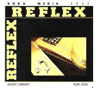 Compilation - Koka Media 2033 : Reflex