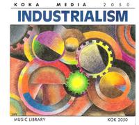 Compilation - Koka Media 2050 : Industrialism