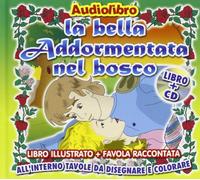 Compilation - La Bella Addormentata Nel Bosco