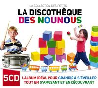 Compilation - La Discothèque des Nounous