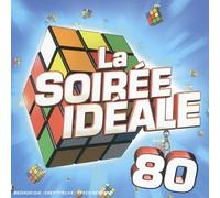 Compilation - La Soirée Idéale 80