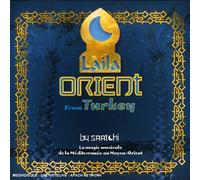 Compilation - Laila Orient from Turkey