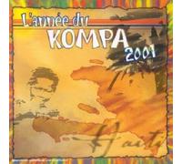 Compilation - L'année Du Kompa 2001