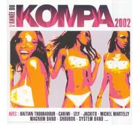 Compilation - L'Année du Kompa 2002