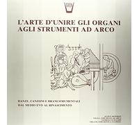 Compilation - L'arte D'unire Gli Organi Agli Strumenti [Import]