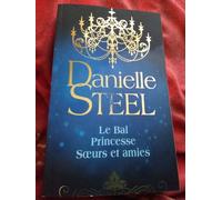 Compilation : Le Bal - Princesse - Soeurs Et Amies