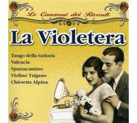 Various Artists – Canzoni Dei Ricordi La Violetera – Compilation – Replay