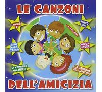 Compilation - Le Canzoni Dell'amicizia [Import]