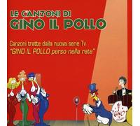Compilation - Le Canzoni Di Gino Il Pollo [Import]