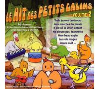 Compilation - Le Hit des Petits Câlins/Vol.2