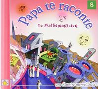Various Mielsch – Le Mathémagicien – Papa Te Raconte N°8 – Compilation