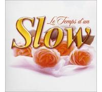 Compilation - Le Temps d'un slow