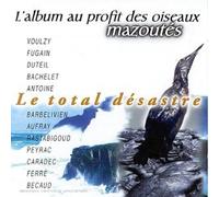 Compilation - Le Total Desastre