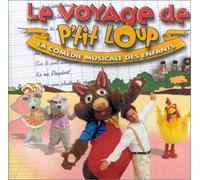 Compilation - Le Voyage de P'tit Loup (Bande originale du spectacle de l'Olympia 2000)
