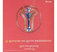 Compilation - Les Caves du Roy à St Tropez : Le Royaume des nuits tropéziennes (Vol.3)