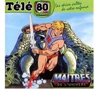 Various Mielsch – Télé 80 : Les Maîtres de l'univers – Compilation