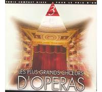 Compilation - Les Plus Grands Choeurs D'Operas