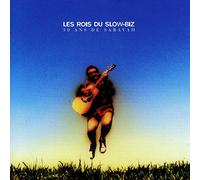 Compilation - Les Rois du Slow-Biz (30 Ans de Saravah)
