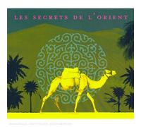 Compilation - Les Secrets De L'Orient