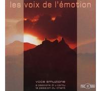 Compilation - Les Voix De L'Emotion-La Passion du Chant