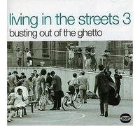 Living In The Streets Volume 3 Vinyle