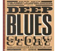 Compilation - Long Box 3 CD : Deep Blues Story 1945 - 1972 (inclus 55 titres rares et photos)