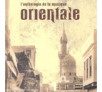 Compilation - Long Box 3 CD : L'anthologie de la musique orientale