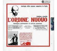 Compilation - L'ordine Nuovo (Antologia Della Canzone Comunista in Italia)