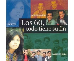 Compilation - Los 60, Todo Tiene Su Fin