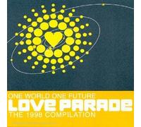 Compilation - Love Parade World One Future-The 1998 Compilation