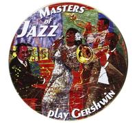 Compilation - Masters of Jazz Play Gershwin