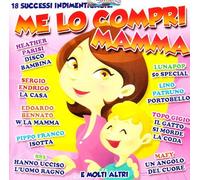 Compilation – Me Lo Compri Mamma – Import – Edel
