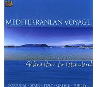 Compilation - Mediterranean Voyage
