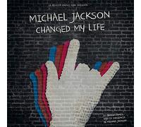 Compilation - Michael Jackson Changed My Life [Import]