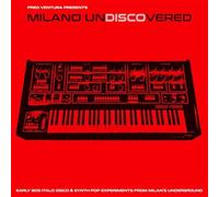 Compilation - Milano Undiscovered - Early 80s Electronic Disk Experiments