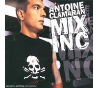 Mix Inc. – Compilation – mixée par A. Clamaran
