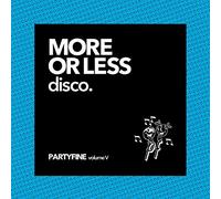 Compilation - More Or Less Disco - Partyfine Vol.V