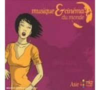 compilation - Musique & Cinema du Monde - Asie (Hong-Kong, Taiwan)
