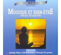 Compilation - Musique du Bien-Etre Special Relaxation