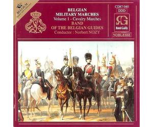 Compilation - Musique Royale Des Guides : Marches De Cavalerie (Marches Militaires Belges)