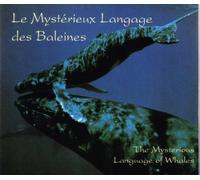 Compilation - mysterieux langage des Baleines
