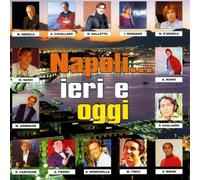 Napoli Ieri E Oggi