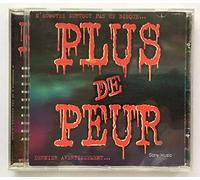 Compilation - N'Ecoutez Surtout Pas Ce Disque.Plus De Peur