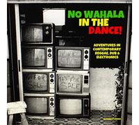 Compilation - No Wahala in the Dance Various Artists L