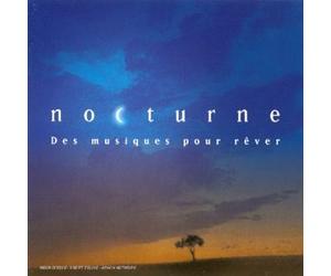 Compilation - Nocturne, des musiques pour rêver