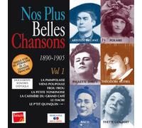 Nos plus belles chansons / vol.1 : Les années 1890 / 1905